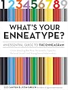 What's Your Enneatype? An Essential Guide to the Enneagram: Understanding the Nine Personality Types for Personal Growth and Strengthened Relationships (Enneatype in Your Life)