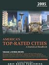 America's Top-Rated Cities 2005: A Statistical Handbook (America's Top Rated Cities: a Statistical Handbook. 4 Vol. Set)
