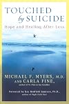 Touched by Suicide: Hope and Healing After Loss