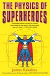 The Physics of Superheroes