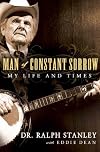 Man of Constant Sorrow: My Life and Times