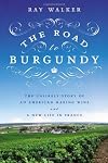The Road to Burgundy