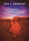 Judaism in Persia's Shadow: A Social and Historical Approach