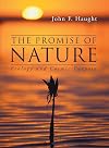 The Promise of Nature: Ecology and Cosmic Purpose