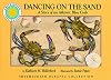 Dancing on the Sand: A Story of an Atlantic Blue Crab