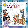 Alphabet of Music - A Smithsonian Alphabet Book (with audiobook CD and poster) (Smithsonian Alphabet Books)