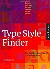 Type Style Finder: The Busy Designer's Guide to Type