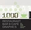 1,000 Restaurant Bar and Cafe Graphics: From Signage to Logos and Everything in Between