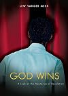God Wins: A Look at the Mysteries of Revelation
