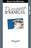 Discover 2 Samuel (Discover Your Bible)