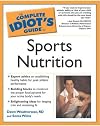 Complete Idiot's Guide to Sports Nutrition (The Complete Idiot's Guide)