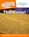 The Complete Idiot's Guide to the Koran
