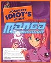 The Complete Idiot's Guide to Drawing Manga, Illustrated