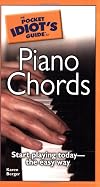 The Pocket Idiot's Guide to Piano Chords (Pocket Idiot's Guides)