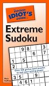 The Pocket Idiot's Guide to Extreme Sudoku