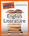 The Complete Idiot's Guide to English Literature
