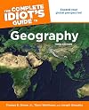 The Complete Idiot's Guide to Geography
