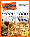 The Complete Idiot's Guide to Good Food from the Good Book