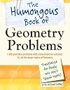 The Humongous Book of Geometry Problems (Humongous Books)