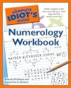 The Complete Idiot's Guide to Numerology Workbook