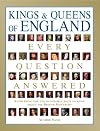 Kings and Queens of Great Britain: Every Question Answered
