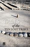 Tales of the Ten Lost Tribes