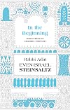 In the Beginning: Discourses on Chasidic Thought