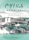 China: A Home Away: Musings on Change in the Eyes of a European Sinologist
