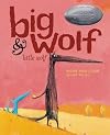 Big Wolf and Little Wolf: Such a Beautiful Orange!