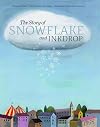 The Story of Snowflake and Inkdrop