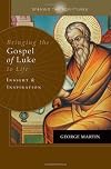 Bringing the Gospel of Luke to life