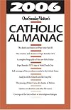 2006 Our Sunday Visitors Catholic Almanac (Our Sunday Visitor's Catholic Almanac)