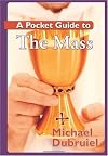 A Pocket Guide to the Mass