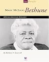 Mary McLeod Bethune: African-American Educator