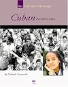 Cuban Americans (Spirit of America: Our Cultural Heritage)