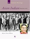 Asian Indian Americans (Spirit of America: Our Cultural Heritage)
