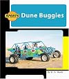 Dune Buggies (Machines at Work; Sports Machines)