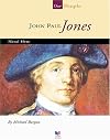 John Paul Jones: Naval Hero (Spirit of America: Our People)