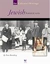 Jewish Americans (Spirit of America: Our Cultural Heritage)