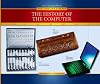 The History of the Computer (The Timeline Library: Our Changing World)