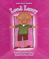 Loud Larry (Magic Door to Learning)