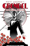 Grendel: Red, White, & Black