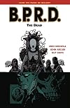 B.P.R.D., Vol. 04: The Dead