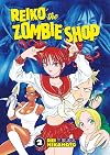 Reiko The Zombie Shop, Volume 2