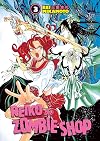 Reiko the Zombie Shop, Volume 3