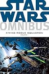 Star Wars Omnibus: X-Wing Rogue Squadron, Volume 1