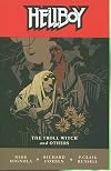 Hellboy: The Troll Witch and Other Stories