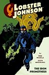 Lobster Johnson Volume 1: The Iron Prometheus