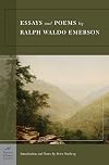 Essays & Poems by Ralph Waldo Emerson (Barnes & Noble Classics)