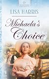 Michaela's Choice
